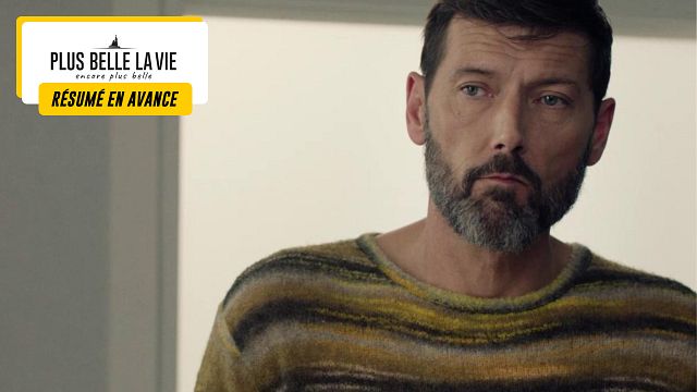 image de la news Plus belle la vie en avance : ce qui vous attend dans l'épisode 272 du mercredi 19 février 2025 [SPOILERS]