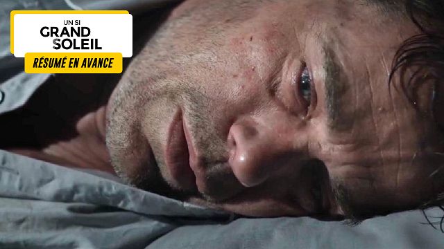 image de la news Un Si Grand Soleil en avance : résumé de l’épisode du jeudi 12 septembre 2024 [SPOILERS]