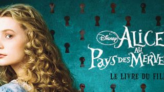 image de la news Dans le panier de la rédac' : "Alice au pays des merveilles - Le livre du film"