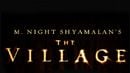 image de la news Bande-annonce : "The Village"