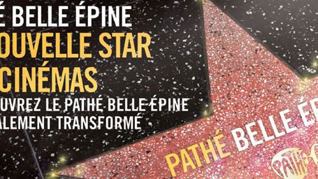 image de la news Pathé Belle Epine : des événements exceptionnels pour la fin des travaux