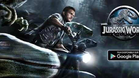 Jurassic World : sans dinosaure dans un making-of, avec dinosaures sur GooglePlay ! [SPONSORISE]