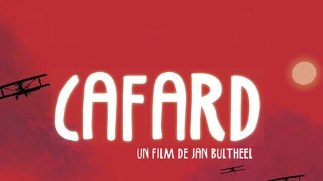 image de la news Cafard : assistez à l'avant-première en présence de l'équipe du film