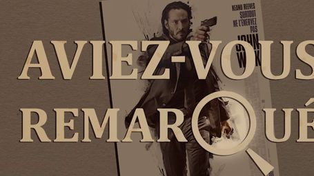 image de la news Aviez-vous remarqué ? Les petits détails cachés de John Wick