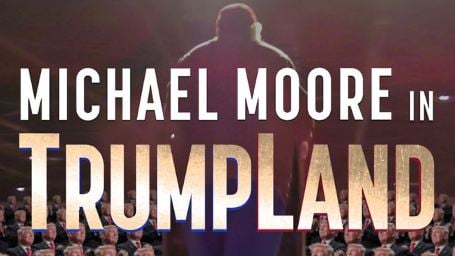 Michael Moore sort un film surprise sur Donald Trump