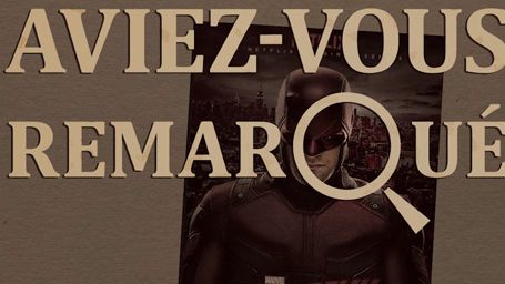 image de la news Aviez-vous remarqué ? Les petits détails cachés de Daredevil, la série