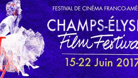 Champs Elysées Film Festival 2017 : le palmarès de la 6e édition