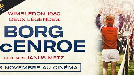 image de la news "Borg/McEnroe" remporte le label Club 300 !