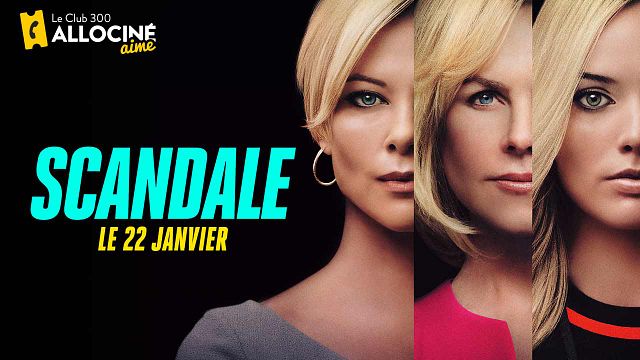 image de la news Le Club 300 AlloCiné aime "Scandale" !