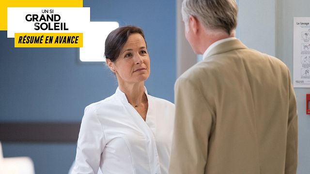 image de la news Un Si Grand Soleil en avance : résumé de l’épisode du jeudi 21 avril 2022 [SPOILERS]