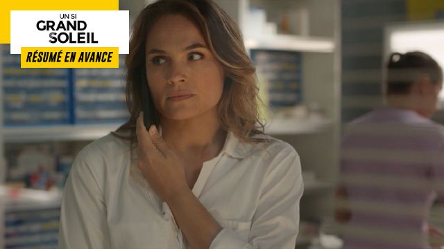 image de la news Un Si Grand Soleil en avance : résumé de l’épisode du lundi 26 septembre 2022 [SPOILERS]