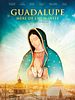 poster de Guadalupe, Mère de l'humanité