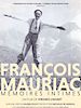 poster de François Mauriac, mémoires intimes
