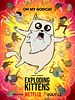 poster de Exploding Kittens