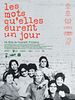 poster de Les Mots qu'elles eurent un jour