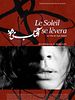 poster de Le Soleil se lèvera