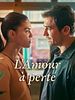 poster de L'Amour à perte
