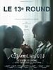poster de Le 13e Round