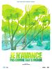 poster de Je n’avance pas comme tout le monde
