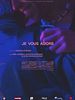 poster de Je vous adore