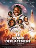 poster de Le Grand déplacement
