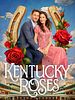 poster de Kentucky Roses