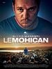 poster de Le Mohican