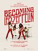 poster de Becoming Led Zeppelin