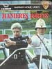 poster de Manières fortes