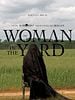 poster de The Woman In The Yard