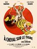 poster de À cheval sur le tigre
