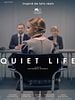 poster de Quiet Life