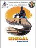 poster de Sénégal du nord au sud