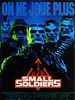 poster de Small Soldiers