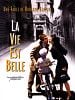 poster de La Vie est belle