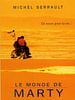 poster de Le Monde de Marty
