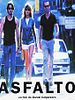 poster de Asfalto