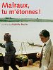 poster de Malraux, tu m'étonnes !