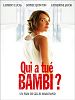 poster de Qui a tué Bambi ?