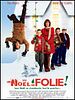 poster de Un Noël de folie !