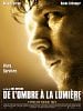 poster de De l'ombre à la lumière