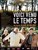poster de Voici venu le temps