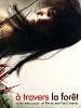 poster de A travers la forêt