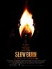 poster de Slow Burn