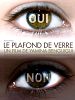 poster de Le Plafond de verre, les défricheurs