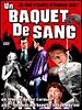 poster de Un baquet de sang