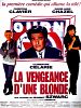 poster de La Vengeance d'une blonde