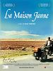 poster de La maison jaune