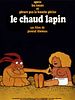poster de Le Chaud Lapin