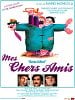 poster de Mes chers amis